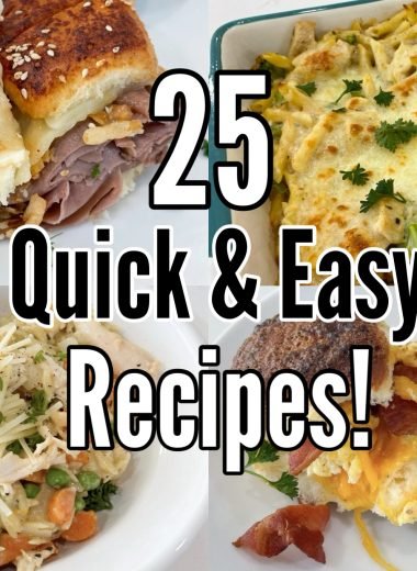 25 quick and easy recipes